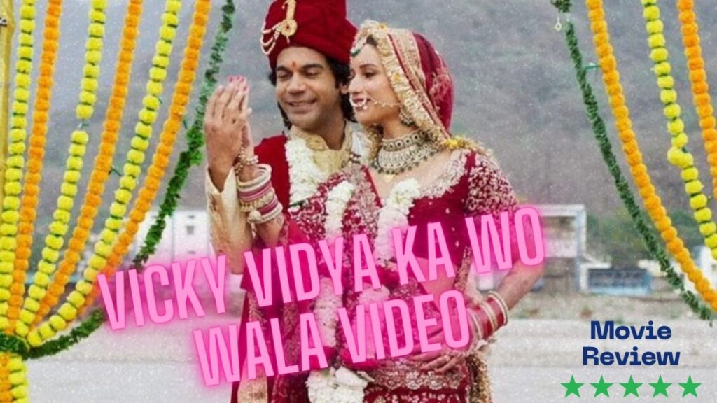 Vicky Vidya Ka Woh Wala Video